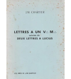Lettres a un V. M. Suives de Deux Lettres a Lucius