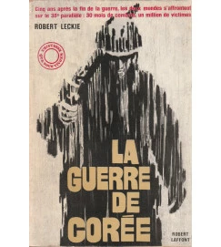 La Guerre de Corée
