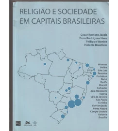 Religião e Sociedade Em Capitais Brasileiras 