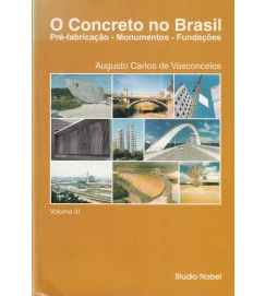 O Concreto no Brasil Volume III 