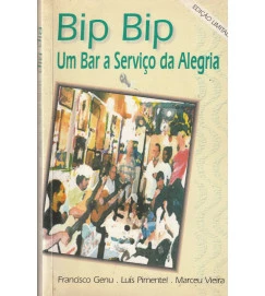 Bip Bip um Bar a Serviço da Alegria 