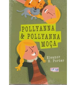Pollyanna & Pollyanna Moça 