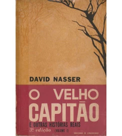 O Velho Capitão e Outras Histórias Reais 2 Volumes