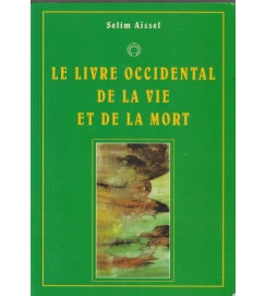  Le Livre Occidental de La Vie et de La Mort 