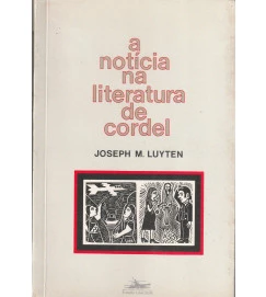  A Noticia na Literatura de Cordel 