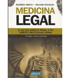  Medicina Legal á Luz do Direito Penal e do Direito Processual Penal 