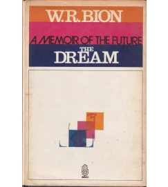  A Memoir of the Future the Dream 