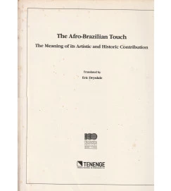  The Afro Brazilian Touch 