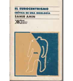  El Eurocentrismo Critica de una Ideologia 