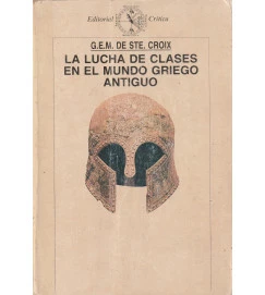 La Lucha de Clases En El Mundo Griego Antiguo