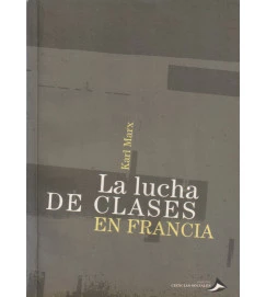  La Lucha de Classes En Francia 
