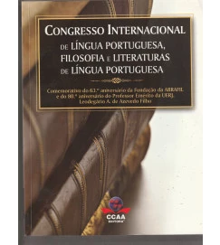  Congresso Internacional de Língua Portuguesa Filosofia e Literaturas 