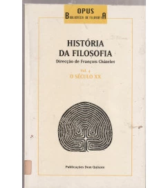  História da Filosofia Volume 4 o Século XX 