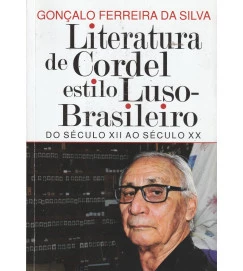 Literatura de Cordel Estilo Luso Brasileiro