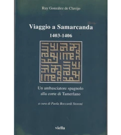 Viaggio a Samarcanda 1403-1406