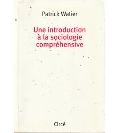 Une Introduction á La Sociologie Compréhensive