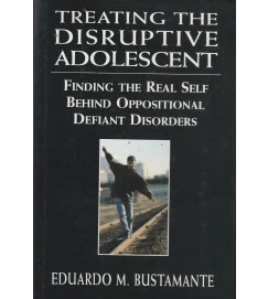 Treating the Disruptive Adolescent