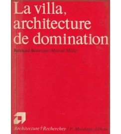 La Villa Architecture de Domination