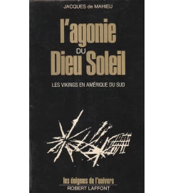 Lagonie Du Dieu Soleil