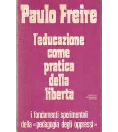 Leducazione Come Pratica Della Liberta