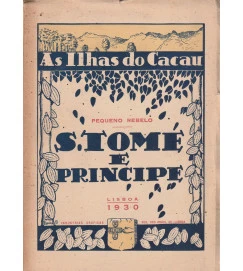 As Ilhas do Cacau S Tomé e Principe