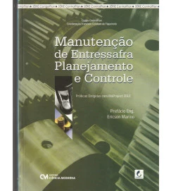 Manutenção de Entressafra Planejamento e Controle