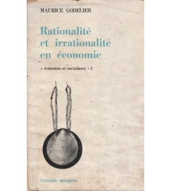 Rationalité et Irrationalité En Économie
