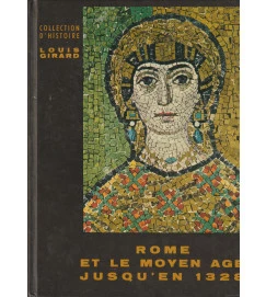 Rome et Le Moyen Age Jusquen 1328