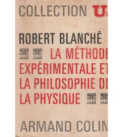 La Méthode Expérimentale et La Philosophie de La Physique