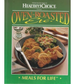 Oven Roasted Etc Meals for Life.