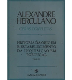 Obras Completas História da Origem e Estabelecimento 3 Volumes