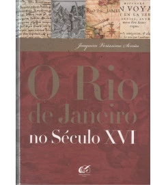 O Rio de Janeiro no Século XVI