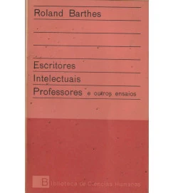 Escritores Intelectuais Professores e Outros Ensaios