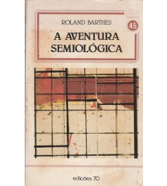 A Aventura Semiológica