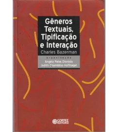 Gêneros Textuais Tipificação e Interação