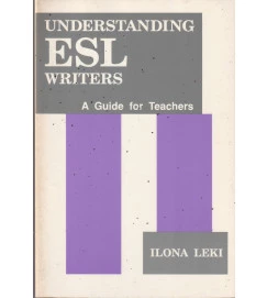 Understanding Esl Writers a Guide For Teachers