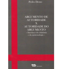Argumento de Autoridade X Autoridade do Argumento