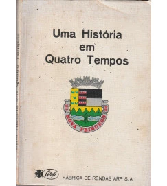 Uma Historia Em Quatro Tempos - autor não identificado 