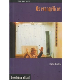 Os Evangélicos Descobrindo o Brasil