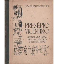 Presépio Vicentino História do Natal para Ser Contada e Representada