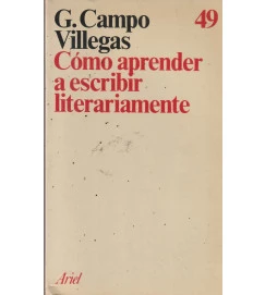 Cómo Aprender a Escribir Literariamente