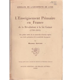 Lenseignement Primaire En France de Revolution á La Loi Guizot