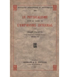 Le Physicalisme Dans Le Cadre de Lempirisme Integral