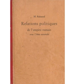 Relations Politiques de Lempire Romain