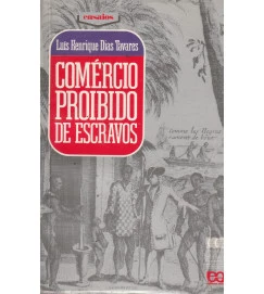 Comércio Proibido de Escravos