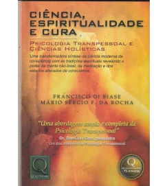 Ciência, Espiritualidade e Cura