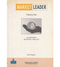 Market Leader Practice File Elementary Business English