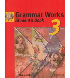 Grammar Works Students Book 3