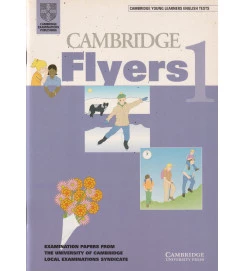Cambridge Flyers 1 Examination Papers From the University