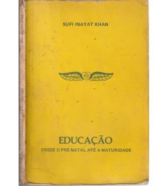 Educação Desde o Pré - Natal Até a Maturidade